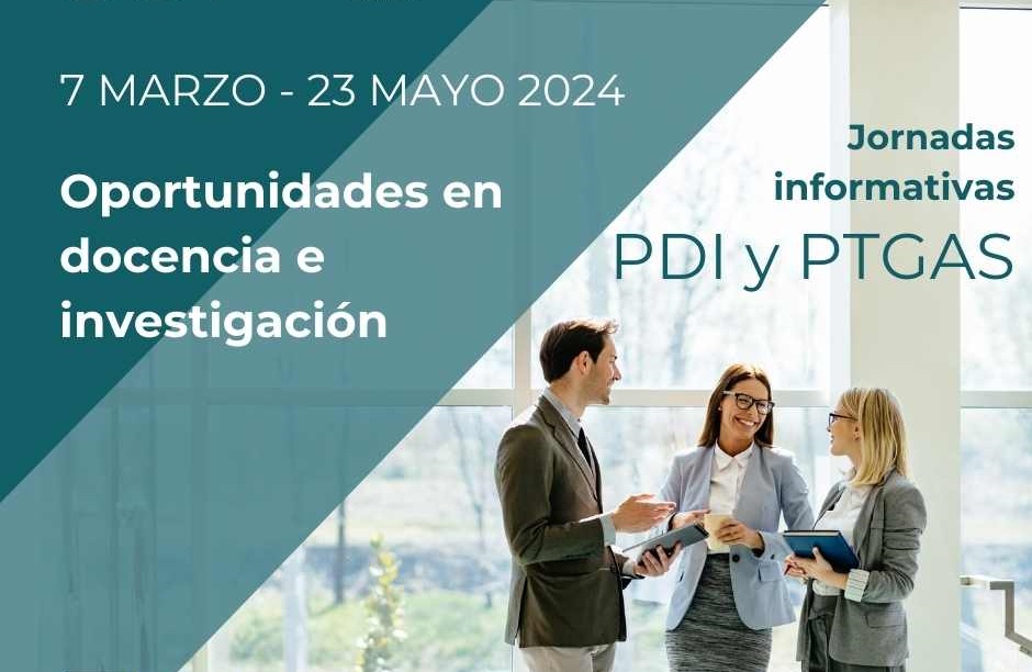 Cartel EUNICE - Oportunidades en Docencia e Investigación. Jornadas informativas para PDI y PTGAS. Del 7 de marzo al 23 de mayo 2024.jpg