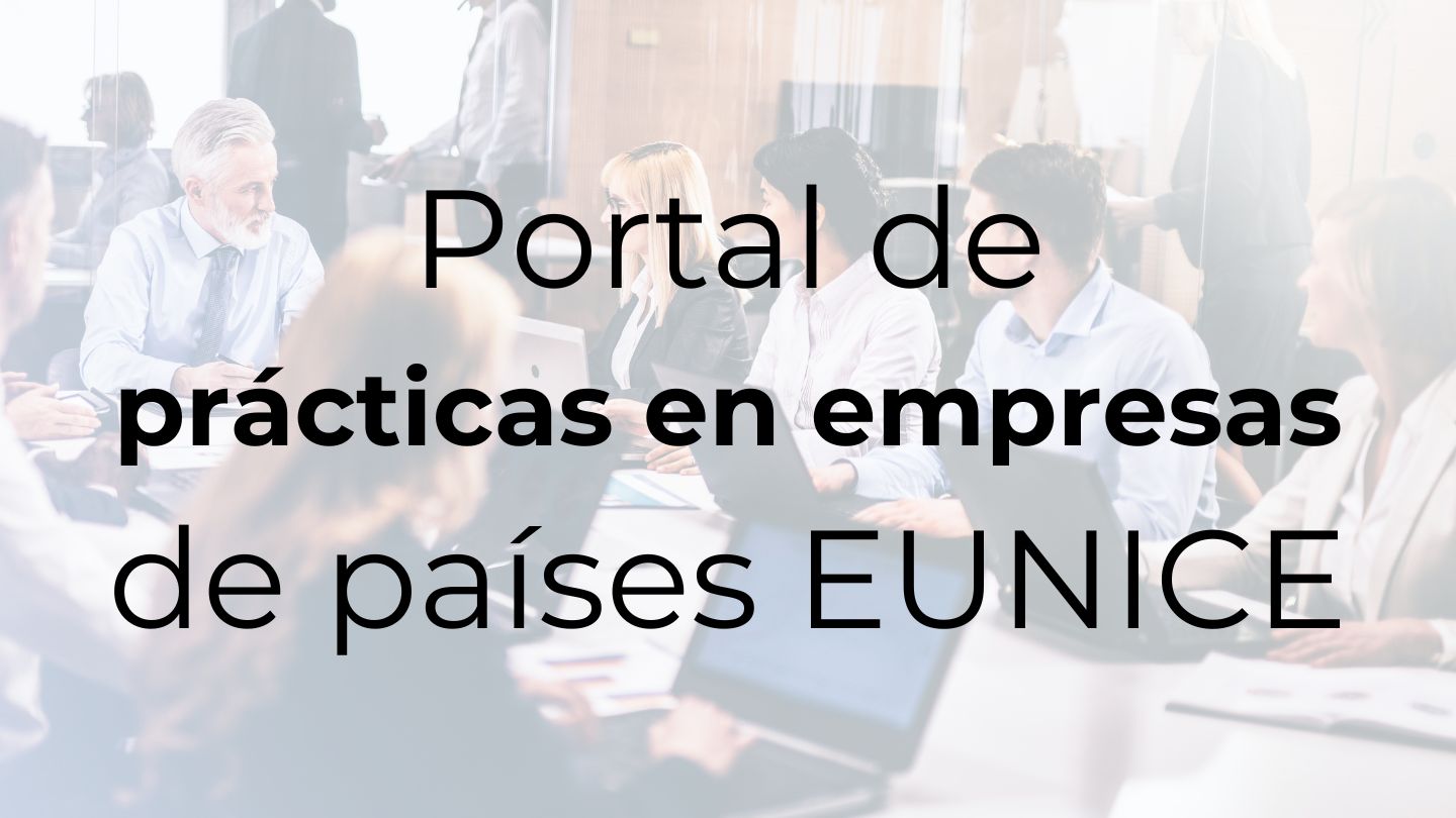Portal de prácticas en empresas de países EUNICE.jpg